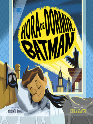 cover image of Hora de dormir, Batman